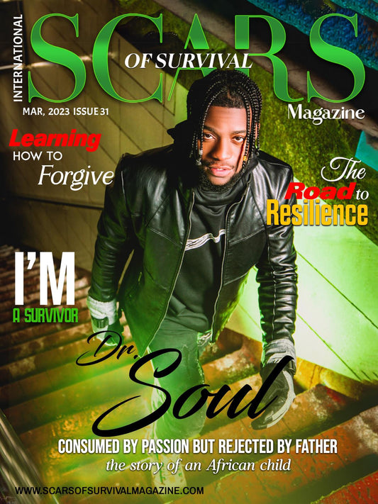 MARCH 2023 ISSUE 31-CONSUMED BY PASSION BUT REJECTED BY FATHER- DR SOUL